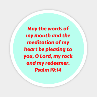 Bible Verse Psalm 19:14 Magnet